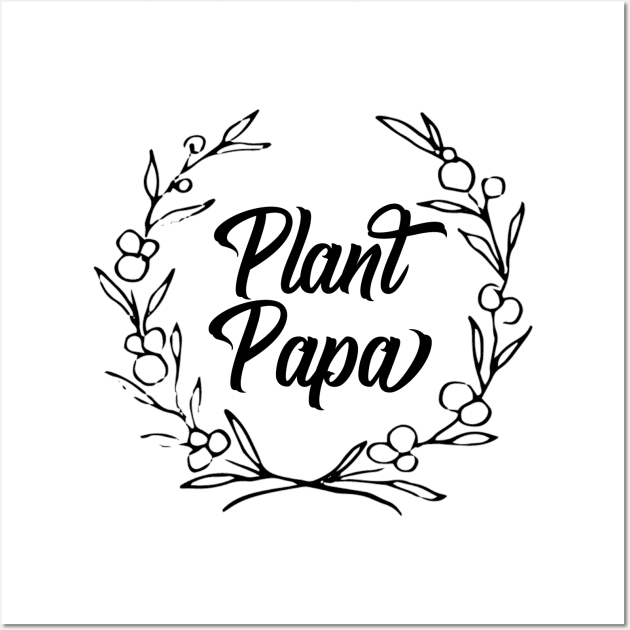 Plant Papa (Black) Wall Art by Thistle Kent